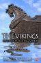 [The Seafarers 01] • The Vikings · Discoverers of a New World